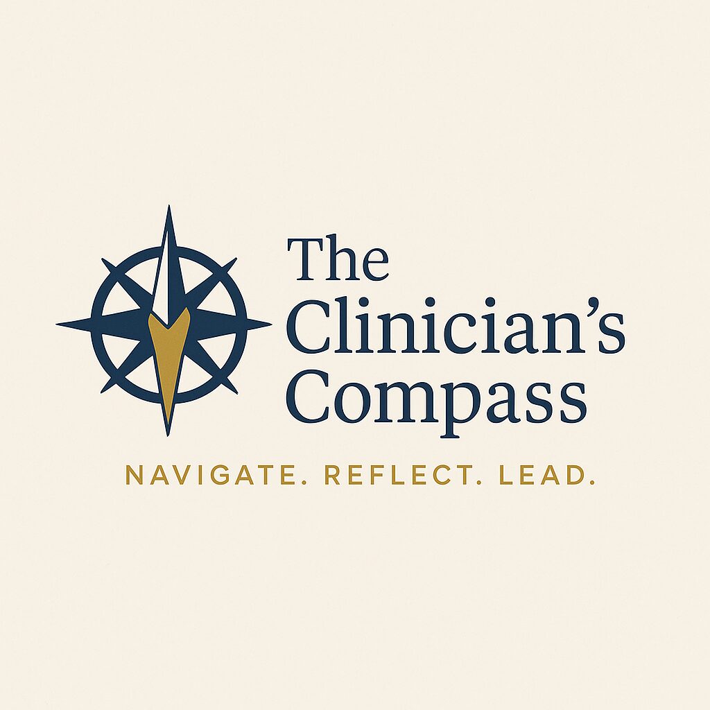 The Clinician’s Compass